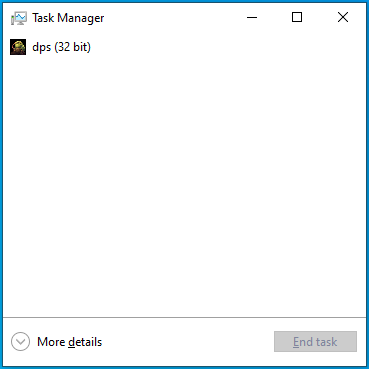 Press CTRL + Shift + Esc to open the Task Manager.
